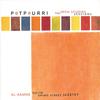 AL HAMME AND THE SWING STREET JAZZTET: Potpourri, the Open Studios Sessions