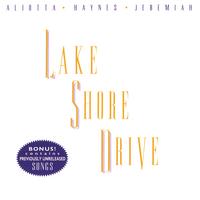 Aliotta Haynes Jeremiah : Lake Shore Drive