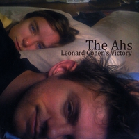 The Ahs : Leonard Cohen's Victory
