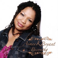 AIMEE K. BRYANT: Becoming