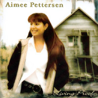 Aimee Pettersen : Living Proof