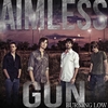 Aimless Gun: Burning Low