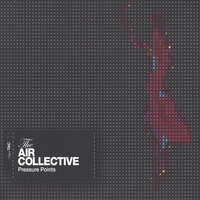 The Air Collective : Pressure Points