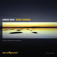 AISHA DUO: Quiet Songs