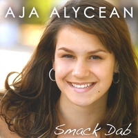 Aja Alycean : Smack Dab