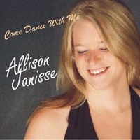 ALLISON JANISSE: Come Dance With Me