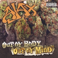 AJAX : Out of Body/Out of Mind