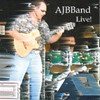 ANTHONY JAMES BAKER: AJBBand Live!