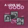 ANNABEL & JEFF BLANCHARD: A Love so Good
