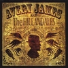 AVERY JAMES AND THE HILLANDALES: Stepchild of Blues
