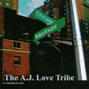 THE A.J. LOVE TRIBE: A Calculated Fade