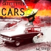 A.J. Steel: Satellites and Cars