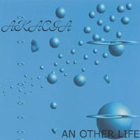 Akacia : An Other Life