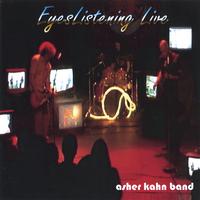Asher Kahn Band : EyesListening Live