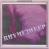 AKAMARDUKSON: Rhyme2weep