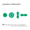 Akasha Project: H2 The Quantum Music Of Hydrogen