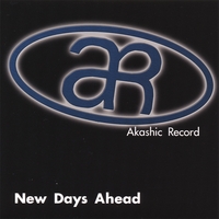 AKASHIC RECORD: New Days Ahead
