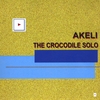 AKELI: Akeli Mit: "the Crocodile Solo"