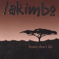 !AKIMBO: Bones Don't Lie