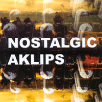 Aklips : Nostalgic