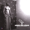 ALAIN THE SLAVE: the enlightenment