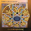 AL-ANDALUS, TARIK & JULIA BANZI: Illumination