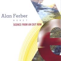 Alan Ferber Nonet : Scenes From An Exit Row