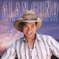 ALAN GUNO: The Sun Will Rise