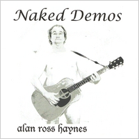 Alan Ross Haynes : Naked Demos