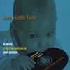 ALAN HOOD: Just A Little Taste