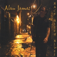 THE ALAN JAMES BAND: Back Alley Blues