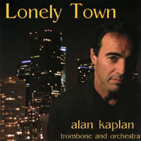 Alan Kaplan : Lonely Town