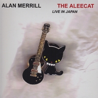 ALAN MERRILL: The Aleecat, Live In Japan