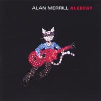 ALAN MERRILL: Aleecat