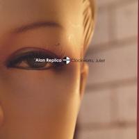 ALAN REPLICA: Clockworks, Juliet
