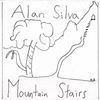 ALAN SILVA: Mountain Stairs