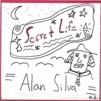 ALAN SILVA: Secret Life