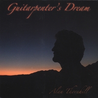 Alan Thornhill : Guitarpenter's Dream