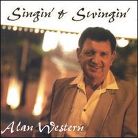 Alan Western : Singin' & Swingin'