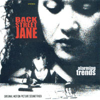 Alarming Trends : Back Street Jane