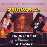 Al Bachmann : Original Al: The Best Of Al Bachmann and Friends