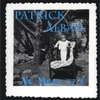 PATRICK ALBAN: No More 22's