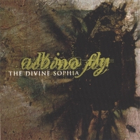 ALBINO FLY: The Divine Sophia