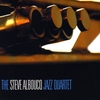 STEVE ALBOUCQ JAZZ QUARTET: Steve Alboucq Jazz Quartet