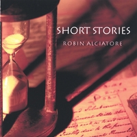 ROBIN ALCIATORE: Short Stories