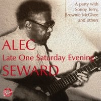 Alec Seward: Late One Saturday Evening