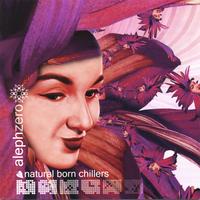 Various Artists : Natural Born Chillers