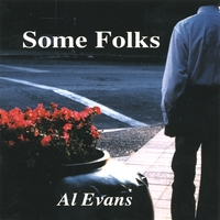 Al Evans : Some Folks