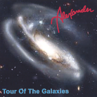 Alexander : Tour Of The Galaxies