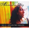 ALEXANDRA DAY: No Castles No Moats